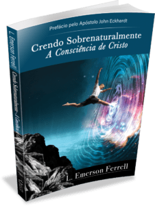 Capa de Livro: Crendo sobrenaturalmente: a consciência de Cristo 