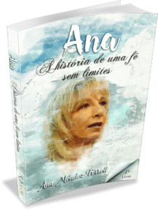 Capa de Livro: Ana: A história de uma fé sem limites